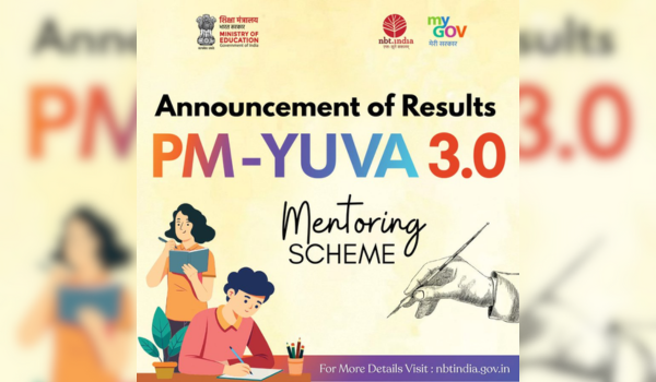 युवा लेखक मार्गदर्शन योजना पीएम-युवा के तीसरे चरण की प्रतियोगिता के परिणाम घोषित: शिक्षा मंत्रालय