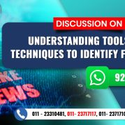 Public Speak : Understanding Tools and Techniques to Identify Fake News