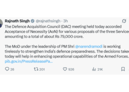 Defence Acquisition Council clears proposals worth ₹79,000 to enhance capabilities of Armed Forces