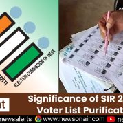 Spotlight : Significance of SIR 2.0 for Voter List Purification