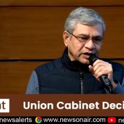 Spotlight – Union Cabinet Decisions