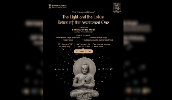 प्रधानमंत्री नरेन्‍द्र मोदी 3 जनवरी को पवित्र पिपरहवा अवशेषों की प्रदर्शनी का करेंगे उद्घाटन