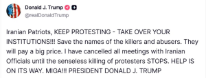 ইরানের সরকার প্রতিবাদীদের ওপর অত্যাচার চালালে, মার্কিন যুক্তরাষ্ট্র বলপ্রয়োগ করবে বলে মার্কিন রাষ্ট্রপতি ডোনাল্ড ট্রাম্প হুঁশিয়ারি দিয়েছেন