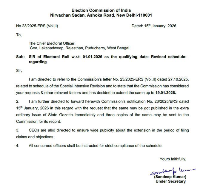 নির্বাচন কমিশন, গোয়া, লাক্ষাদ্বীপ, রাজস্থান, পুদুচেরী এবং পশ্চিমবঙ্গে ভোটার তালিকার বিশেষ নিবিড় সংশোধন-SIR-এর চলতি প্রক্রিয়ার মেয়াদ বাড়িয়ে ১৯শে জানুয়ারী পর্যন্ত করেছে।