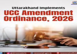 Uttarakhand Govt implements the UCC (Amendment) Ordinance, 2026