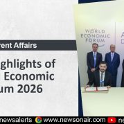 Current Affairs : Key Highlights of World Economic Forum 2026
