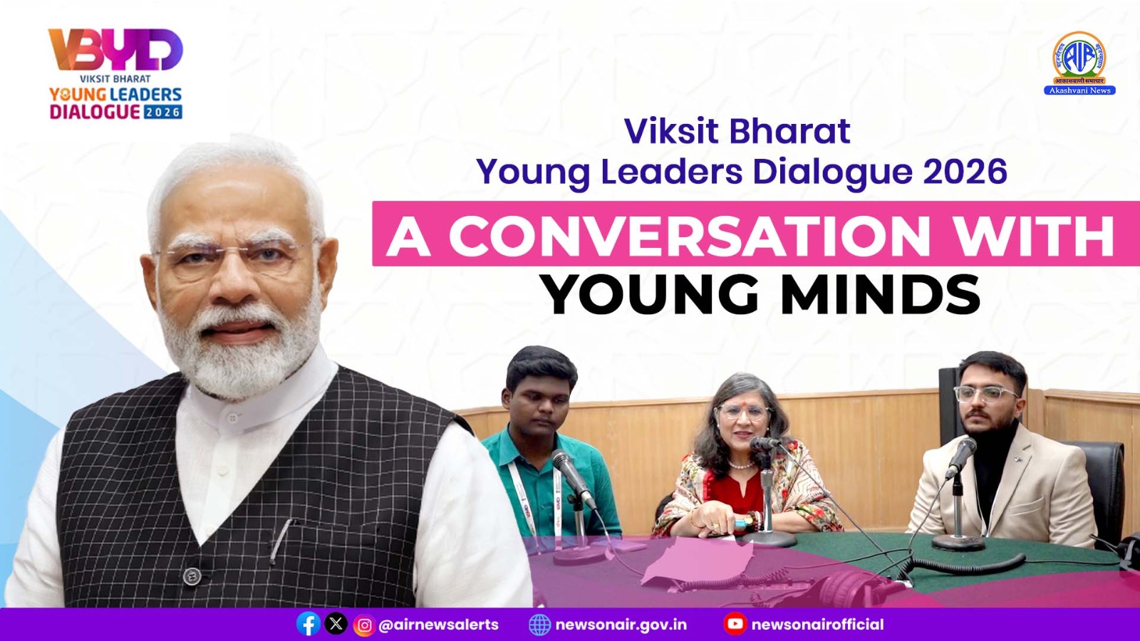Viksit Bharat Young Leaders’ Dialogue 2026: A Conversation with Young Minds