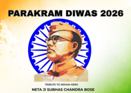 Centre to organise Parakram Diwas from today to commemorate 129th Birth Anniversary of Netaji Subhas Chandra Bose