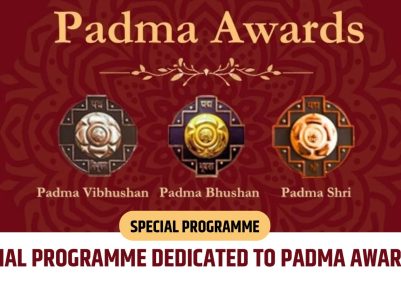 Special Programme Dedicated to Padma Awardees