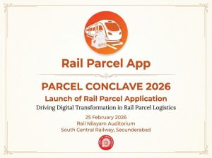 South Central Railway launches next-generation ‘Rail Parcel App’