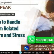 Public Speak : Discussion on Ways to Handle Exam Related Pressure and Stress