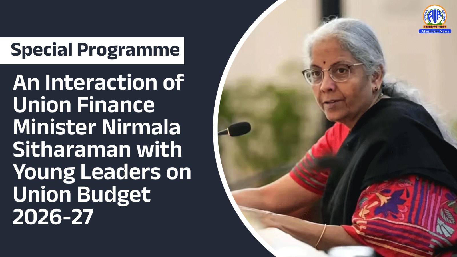 An Interaction of Union Finance Minister Nirmala Sitharaman with Young Leaders on Union Budget 2026-27