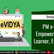 Insights : PM e-Vidya: Empowering Every Learner, Everywhere