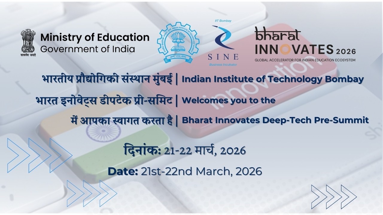 Bharat Innovates Deep-Tech Pre-Summit begins in Mumbai