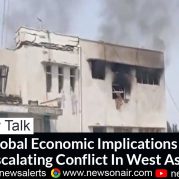 Money Talk : Global Economic Implications of Escalating Conflict In West Asia