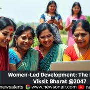 Spotlight : Women-Led Development: The Path to Viksit Bharat @2047