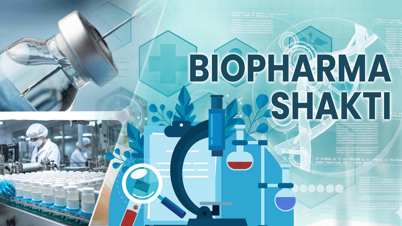 Government proposes Biopharma SHAKTI initiative to boost India’s biopharmaceutical sector