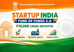 Govt notified Startup India Fund of Funds 2.0 with corpus of 10,000 crore to boost capital flow