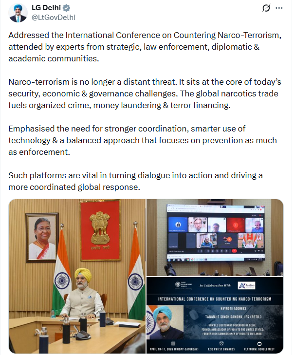 Stronger coordination and balanced approach needed to tackle Narco-terrorism: Lieutenant Governor of Delhi 