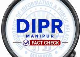Government of Manipur’s DIPR launches Fact Check initiative and welfare event