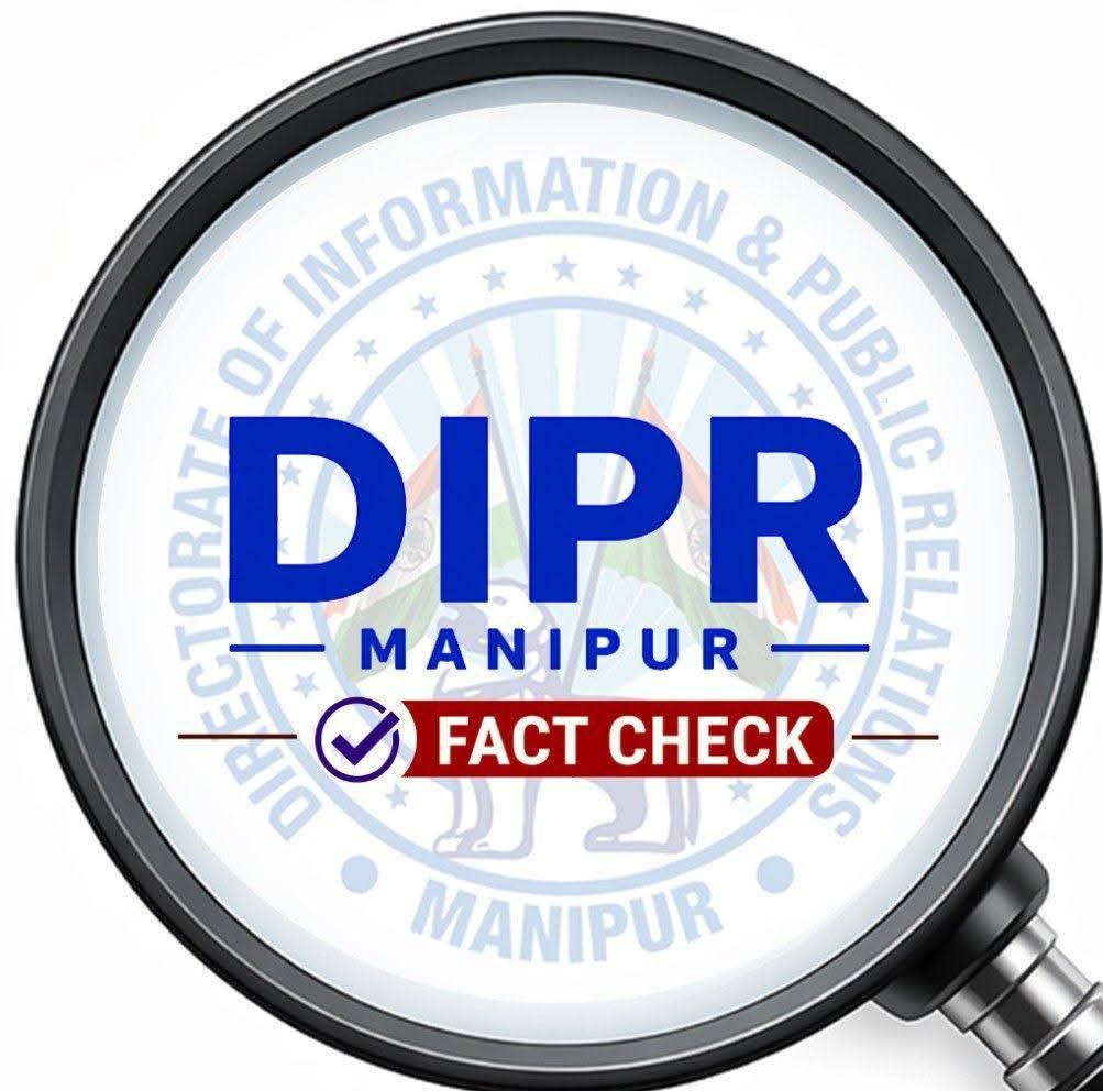 Government of Manipur’s DIPR launches Fact Check initiative and welfare event