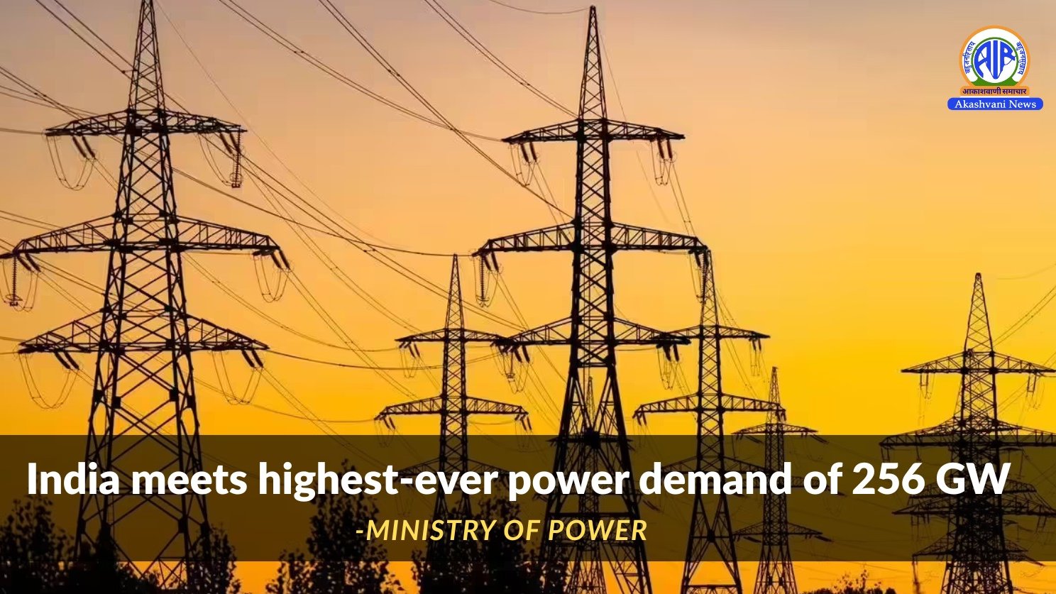 India Meets All-Time Highest Peak Power Demand in April Without Shortage