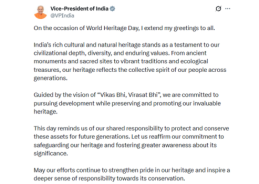Vice President C P Radhakrishnan extends greetings on World Heritage Day