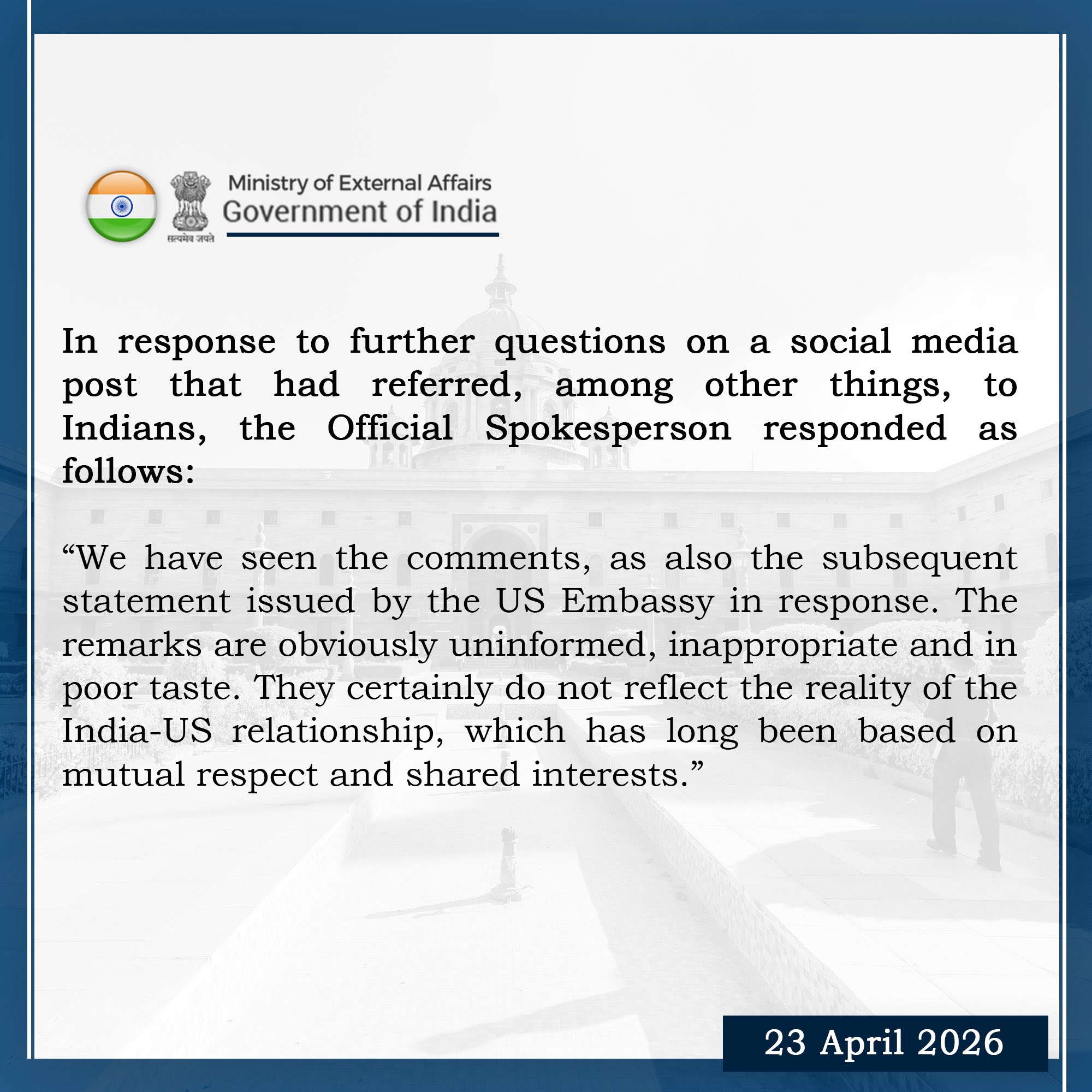 New Delhi calls remarks on Indians ‘uninformed’ and ‘inappropriate’