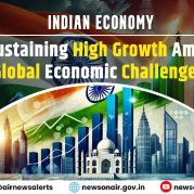 Spotlight : Indian Economy: Sustaining High Growth Amid Global Economic Challenges