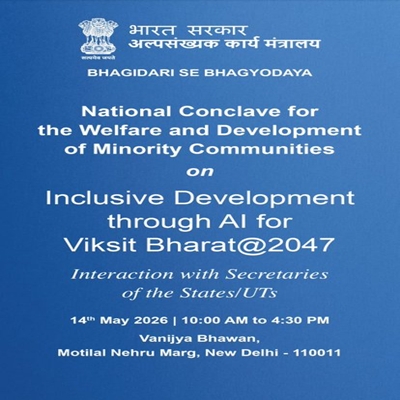 अल्पसंख्यक कार्य मंत्रालय एआई के माध्यम से अल्पसंख्यकों के समावेशी विकास पर कल राष्ट्रीय सम्मेलन आयोजित करेगा