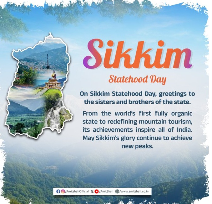 President, Prime Minister and Home Minister extend greetings to people of Sikkim on Statehood Day