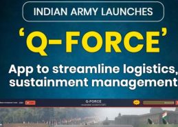 Indian Army launches ‘Q-FORCE’ application for logistics and sustainment management