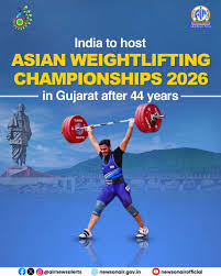 एशियाई भारोत्तोलन चैंपियनशिप 2026 आज से गुजरात के गांधीनगर में शुरू
