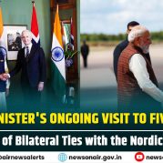 Spotlight : Prime Minister’s Ongoing Visit to Five Nations: A New Era of Bilateral Ties with the Nordic Countries