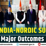 Spotlight : 3rd India-Nordic Summit: Major Outcomes